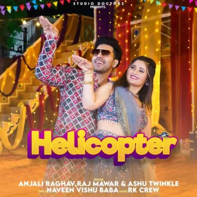 Helicopter Raj Mawar, Ashu Twinkle song