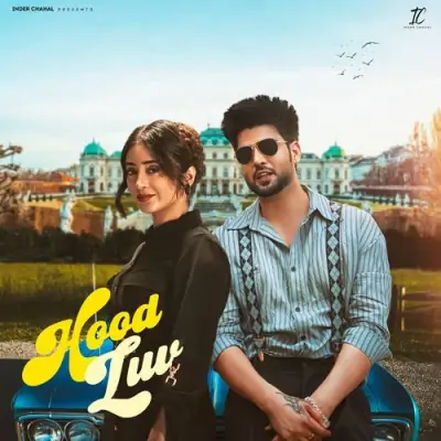 Hood Luv Inder Chahal, Gurlej Akhtar song