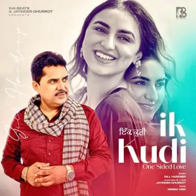 Ik Kudi (One Sided Love) Gill Hardeep song