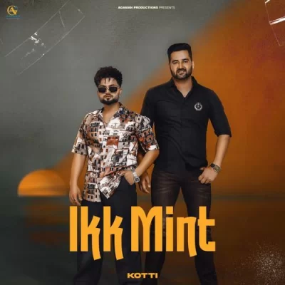 Ikk Mint Kotti song