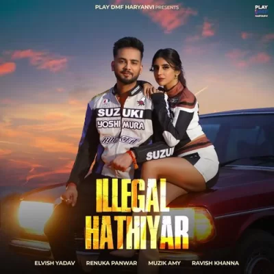 Illegal Hathiyar Elvish Yadav, Renuka Panwar song