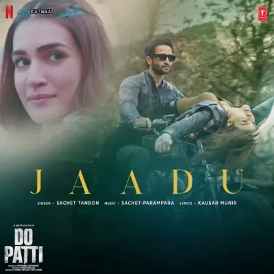 Jaadu Sachet Tandon song