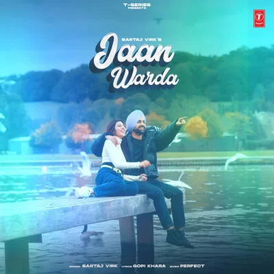 Jaan Warda Sartaj Virk song