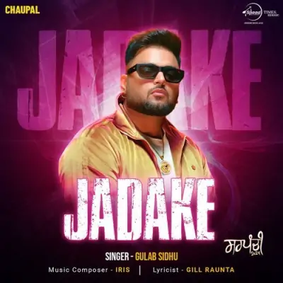 Jadake Gulab Sidhu song