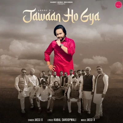 Jawaan Ho Gya Jassi X song