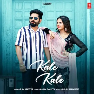 Kale Kale Raj Mawer song