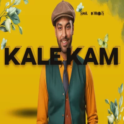 Kale Kam Simar Dorraha song