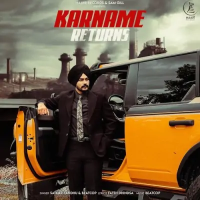 Karname Returns Satkar Sandhu song