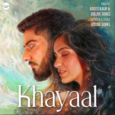Khayaal Asees Kaur, Goldie Sohel song