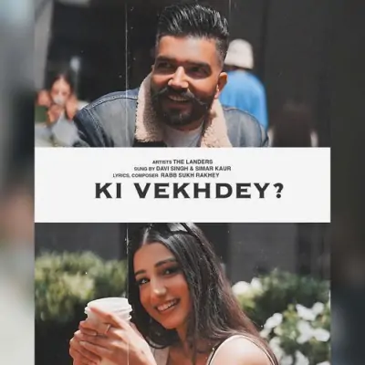 Ki Vekhdey The Landers, Simar Kaur song