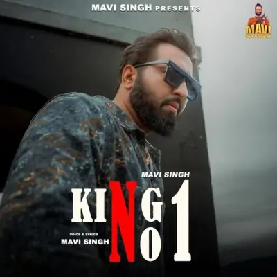 King No 1 Mavi Singh song