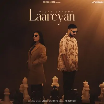 Laareyan Vicky Sandhu song