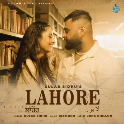 Lahore Gulab Sidhu song