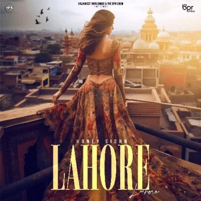 Lahore Honey Sidhu song