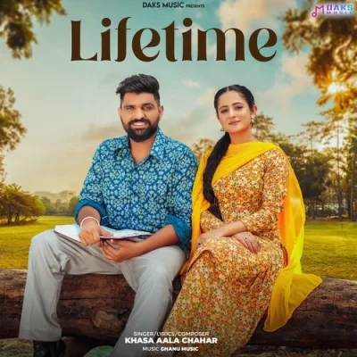 Lifetime Khasa Aala Chahar song