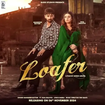 Loafer Maninder Buttar song