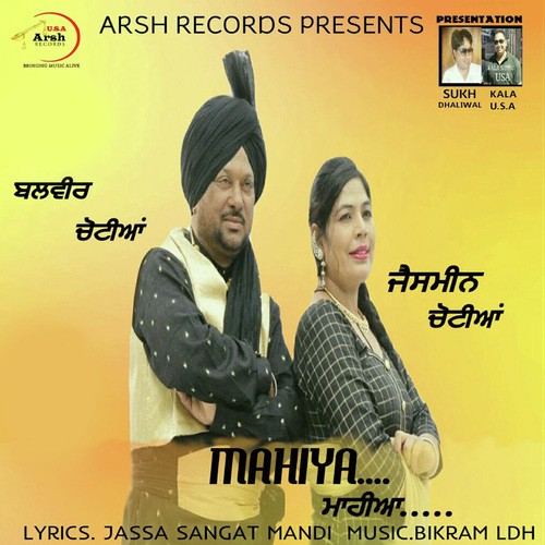 Mahiya Balvir Chotian, Jasmeen Chotian song