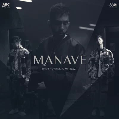 Manave The PropheC song