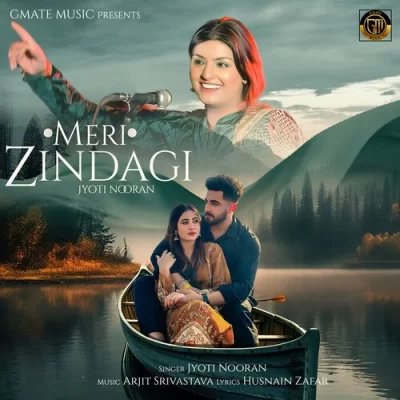 Meri Zindagi Jyoti Nooran song