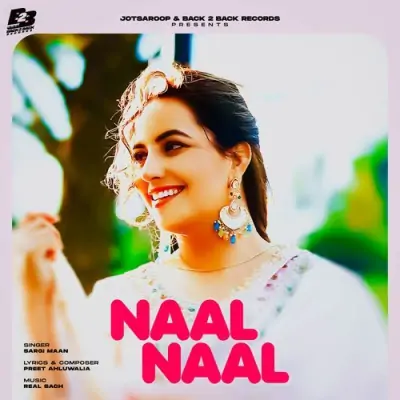 Naal Naal Sargi Maan song