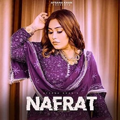 Nafrat Afsana Khan song