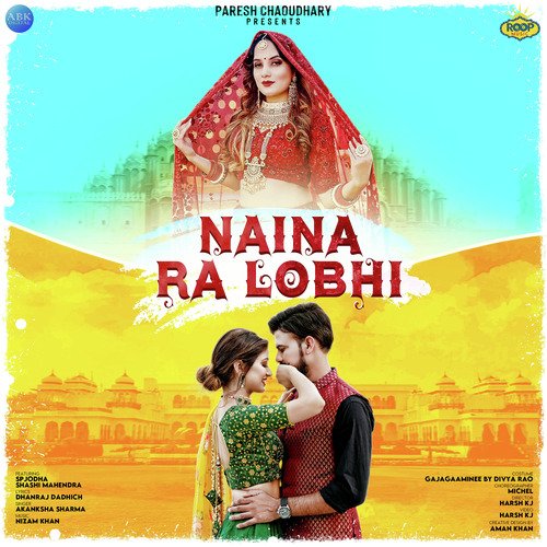 Naina Ra Lobhi Aakanksha Sharma song