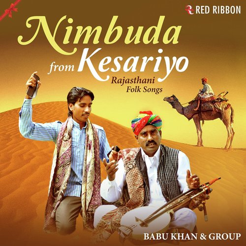 Nimbuda Babu Khan, Kailash Khan, Gajee Khan, Sonu Khan Langa song