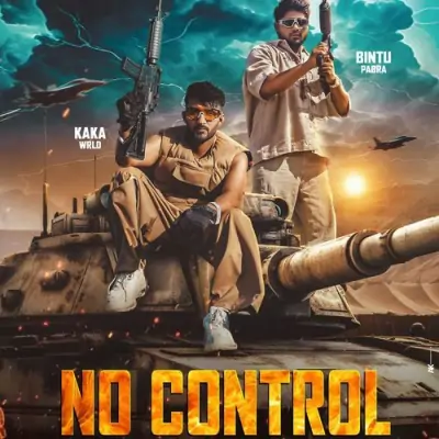 No Control Kaka WRLD, Bintu Pabra song