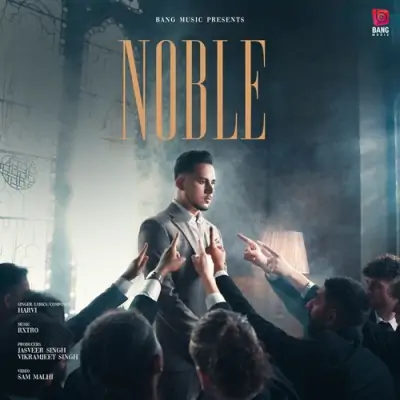 Noble Harvi song