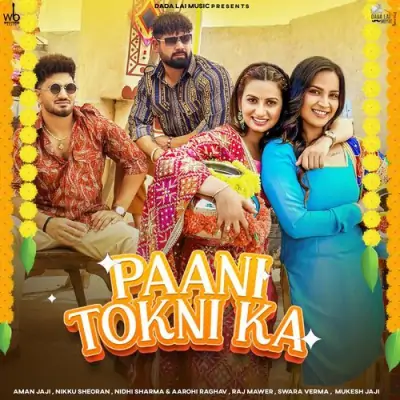 Paani Tokni Ka Raj Mawer, Swara Verma song