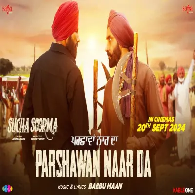 Parshawan Naar Da Babbu Maan song