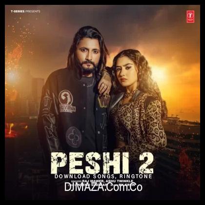 Peshi 2 Raj Mawer, Ashu Twinkle song