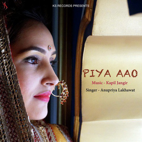 Piya Aao Kapil Jangir, Anupriya lakhawat song