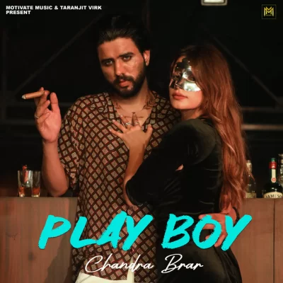 Play Boy Chandra Brar song
