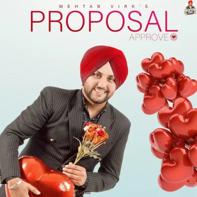 Proposal Approve Mehtab Virk song