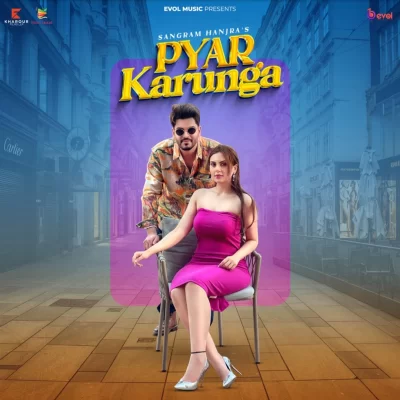 Pyar Karunga Sangram Hanjra song