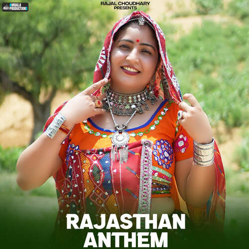 Rajasthan Anthem Rajal Choudhary song