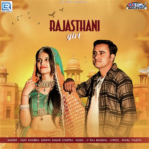 Rajasthani Girl Vijay Khabra, Soniya Sagar Chopra song