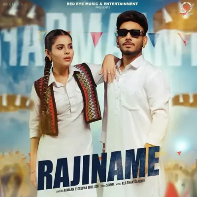 Rajiname Armaan, Deepak Dhillon song