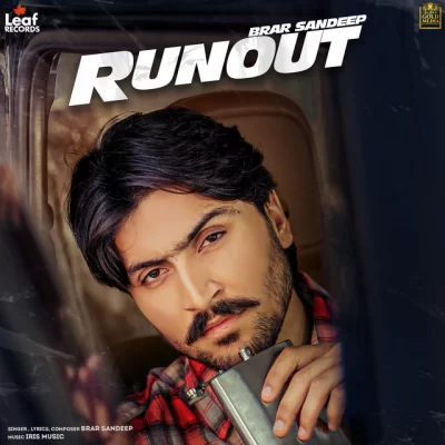 Runout Brar Sandeep song