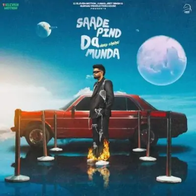 Saade Pind Da Munda Deep Chahal song