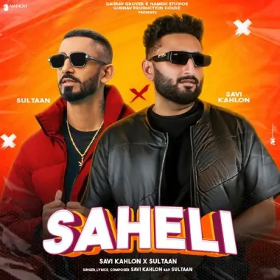 Saheli Savi Kahlon, Sultaan song