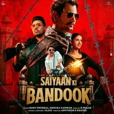 Saiyaan Ki Bandook Sonu Thukral, Renuka Panwar song