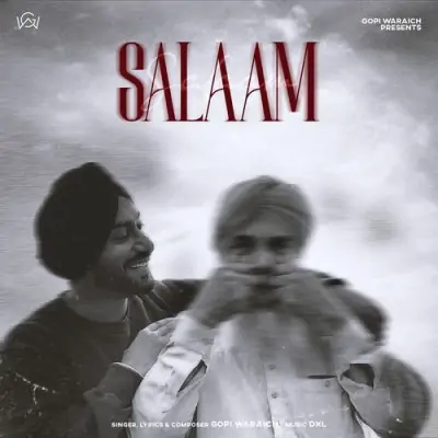 Salaam Gopi Waraich song