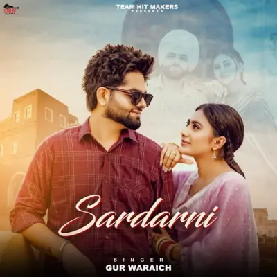 Sardarni Gur Waraich song