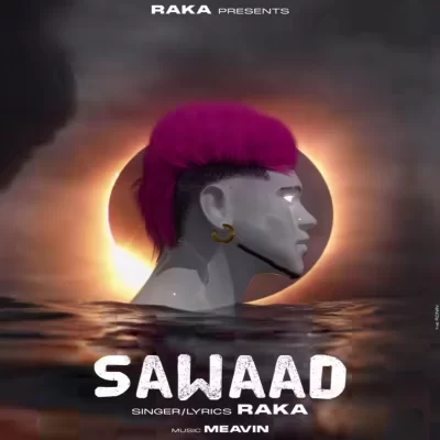 Sawaad Raka song