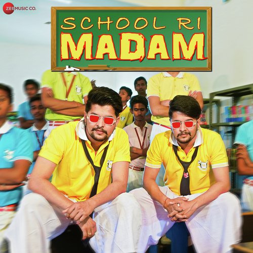 School Ri Madam Baawale Chore song