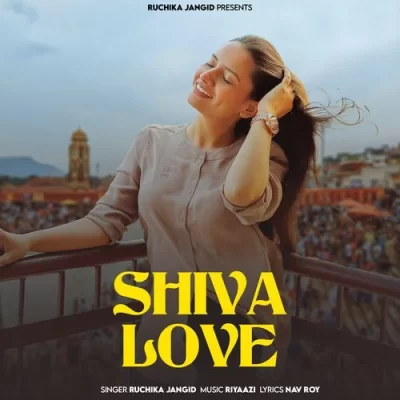 Shiva Love Ruchika Jangid song