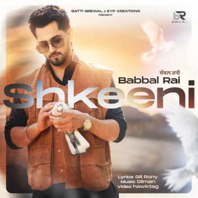 Shkeeni Babbal Rai song