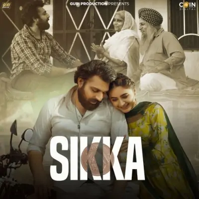 Sikka Sanam Bhullar song